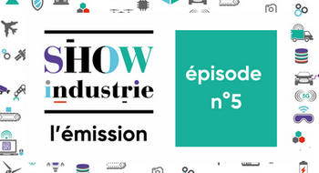 Show Industrie émission 5